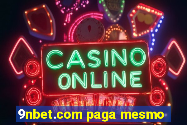 9nbet.com paga mesmo